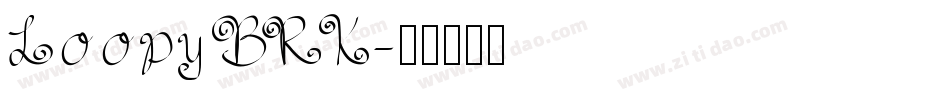 Loopy BRK字体转换